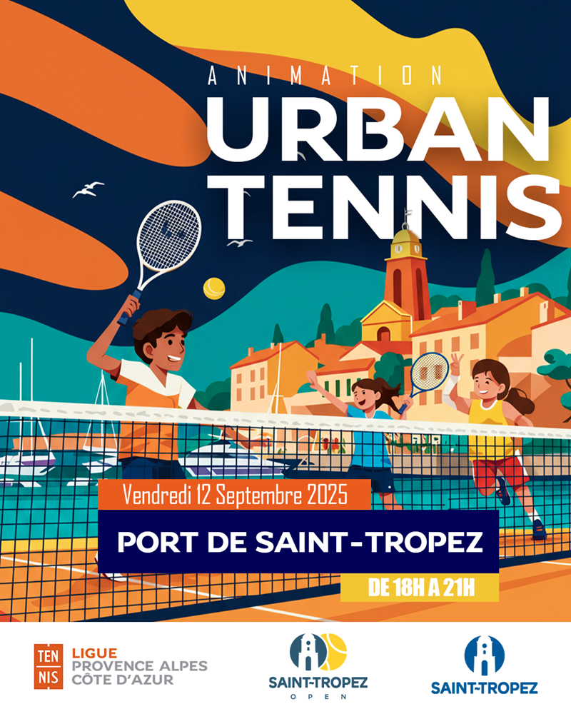 L'URBAN TENNIS DEBARQUE A SAINT-TROPEZ !